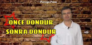 Önce Dondur Sonra Döndür